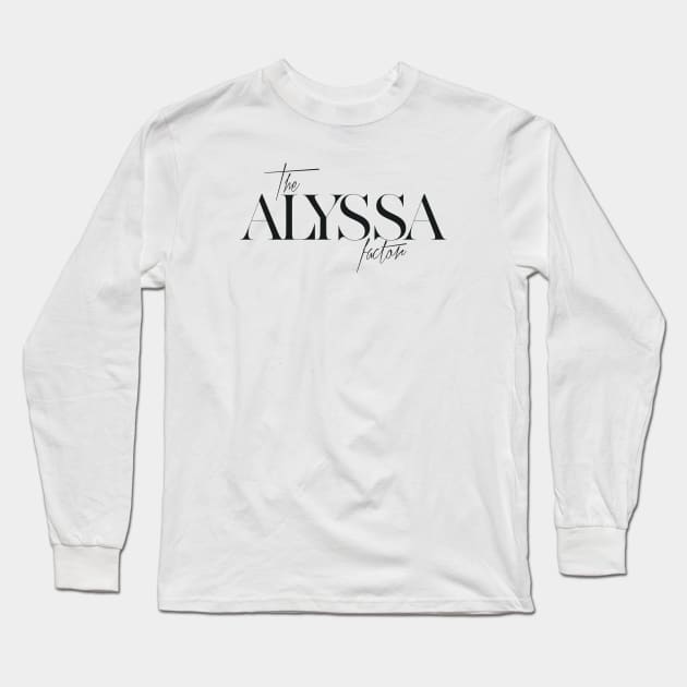 The Alyssa Factor Long Sleeve T-Shirt by TheXFactor